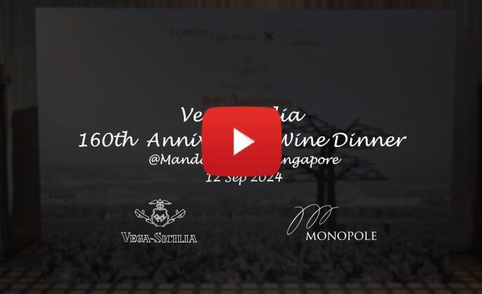 Monopole Celebrates 160 Years of Legendary Vega Sicilia with an Exclusive Wine Dinner