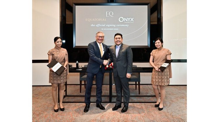onyx-hospitality-group-announces-joint-venture-with-equatorial-group:-“eq-phuket”,-a-new-luxury-hospitality-development-in-phuket,-thailand