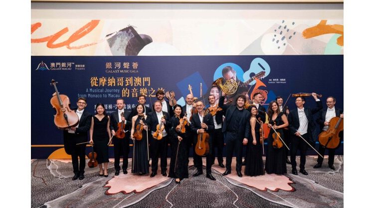 A Standout Celebration Series: Galaxy Music Gala:  ‘A Musical Journey from Monaco to Macau’ Triumphs