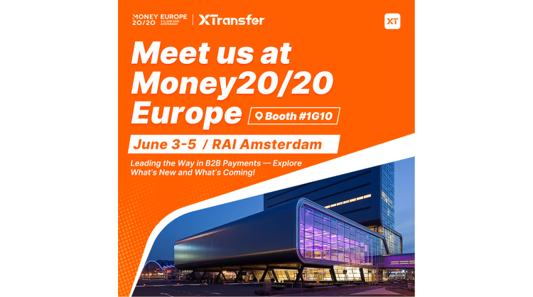 XTransfer to Debut as a 4-Star Sponsor at Money20/20 Europe 2025
