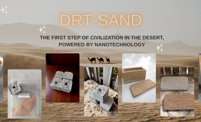 DRT-Sand: The First Step of Civilization in the Desert, Powered by Nanotechnology