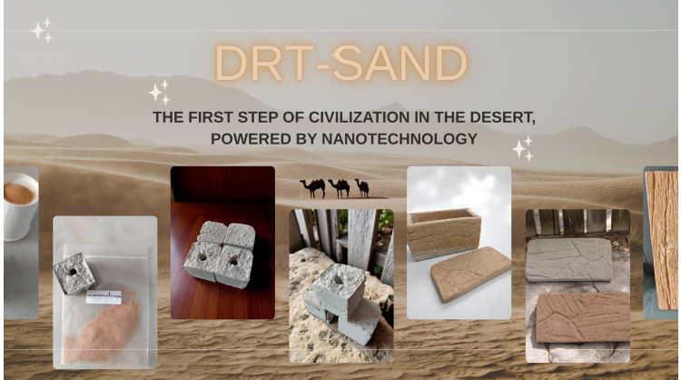 drt-sand:-the-first-step-of-civilization-in-the-desert,-powered-by-nanotechnology
