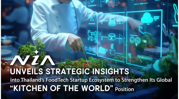 nia-unveils-strategic-insights-into-thailand’s-foodtech-startup-ecosystem-to-strengthen-its-global-“kitchen-of-the-world”-position