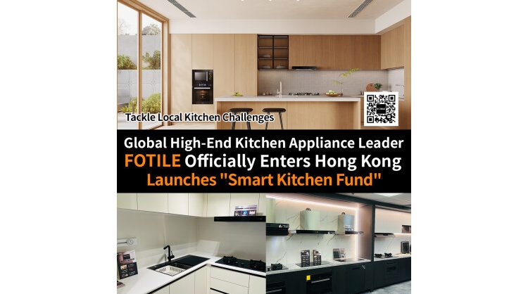 global-high-end-kitchen-appliance-leader-fotile-officially-enters-hong-kong