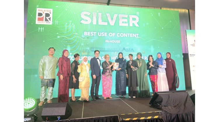 Columbia Asia Hospital Cheras Marks 15th Anniversary with Expansion, Wins MPRA 2025 Silver Award for Best Use of Content