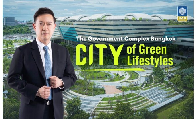 Dhanarak Asset Development Unveils Thailand’s First Green Government City at Government Complex Bangkok