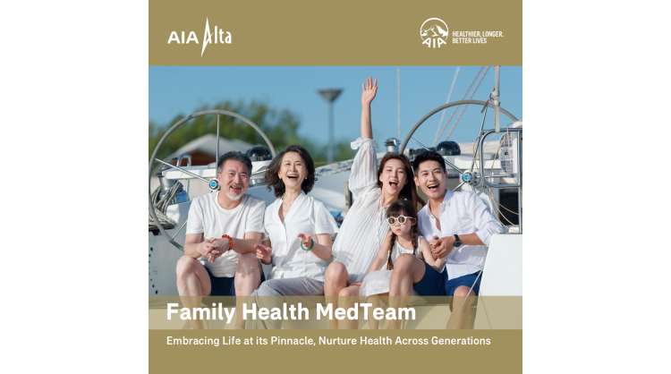 aia-alta-club-launches-“family-health-medteam”:-hong-kong-insurance-market’s-first-24/7-dedicated-healthcare-support-for-high-net-worth-families