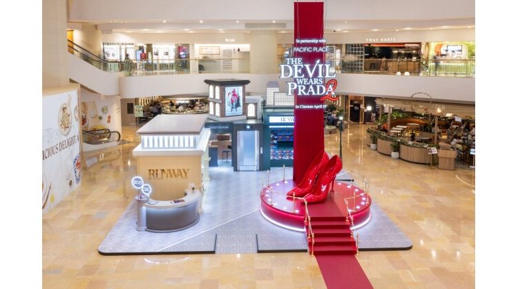Be Devilishly Fashionable: Pacific Place Brings the Glamour of “The Devil Wears Prada 2” to Life in a Fashion-Forward Experience
