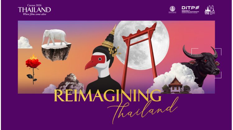 ditp-unveils-“reimagining-thailand”-vision-at-thai-night-cannes-2026,-positioning-thailand-as-a-future-global-content-partner