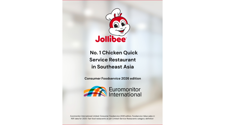 Jollibee named No.1 Chicken Quick Service Restaurant in Southeast Asia by Euromonitor International