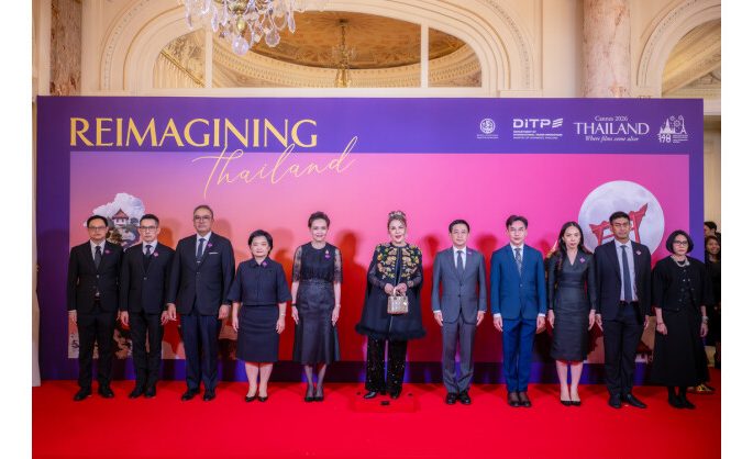 Thailand Showcases Creative Industry Strength at Cannes 2026 “Thai Night Cannes 2026” Highlights Vision of “Reimagining Thailand” Positioning Thailand from Global Filming Destination to Future Creative Content Partner